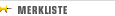 Merkliste